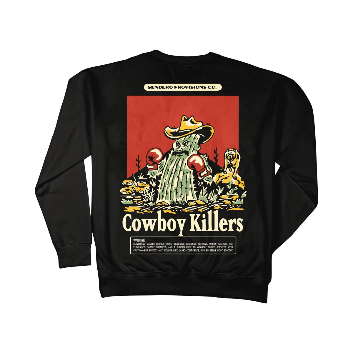 Cowboy Killers Sweatshirt