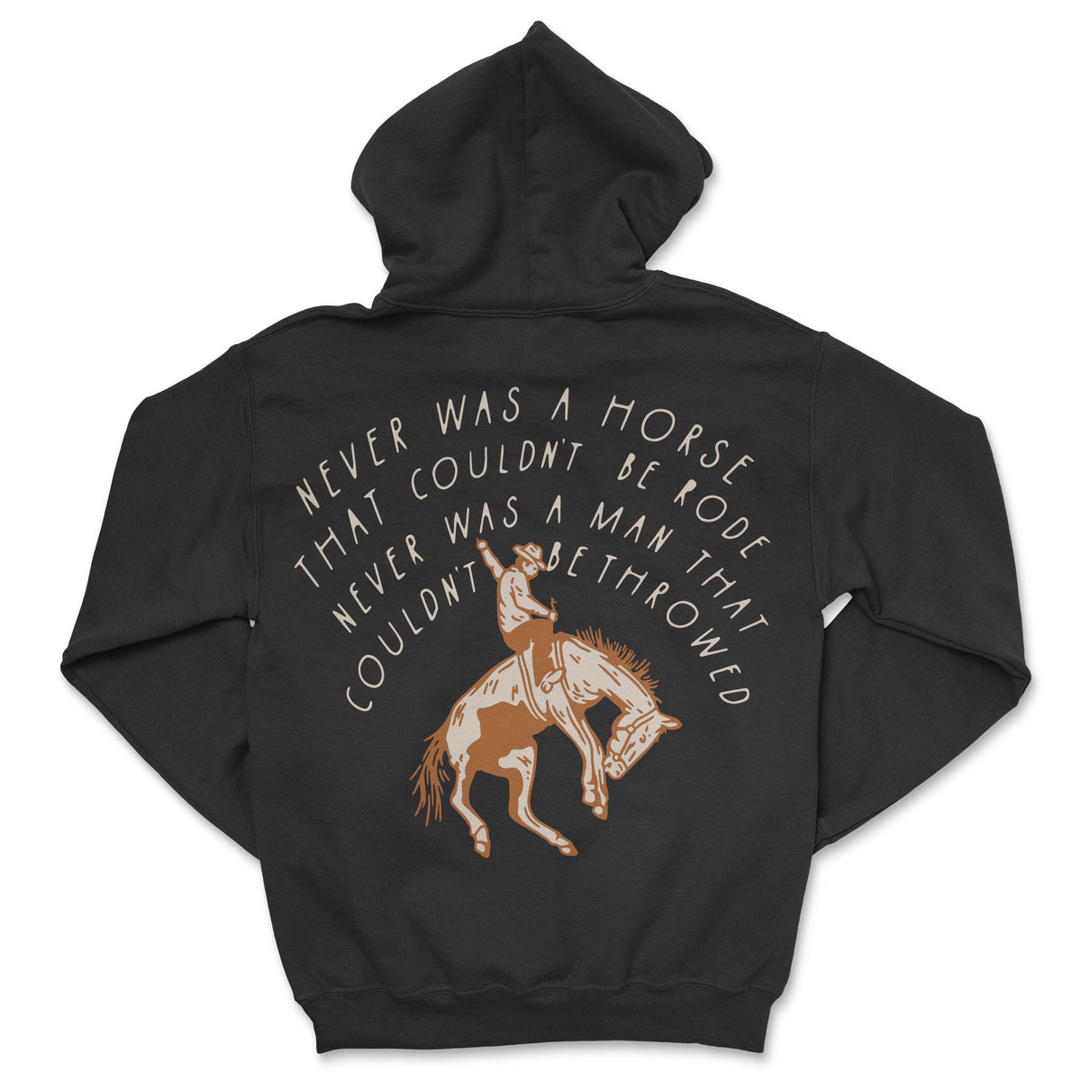 Never Was a Horse Hoodie