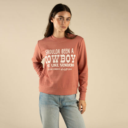 Shoulda Been a Cowboy Drop Shoulder Sweatshirt