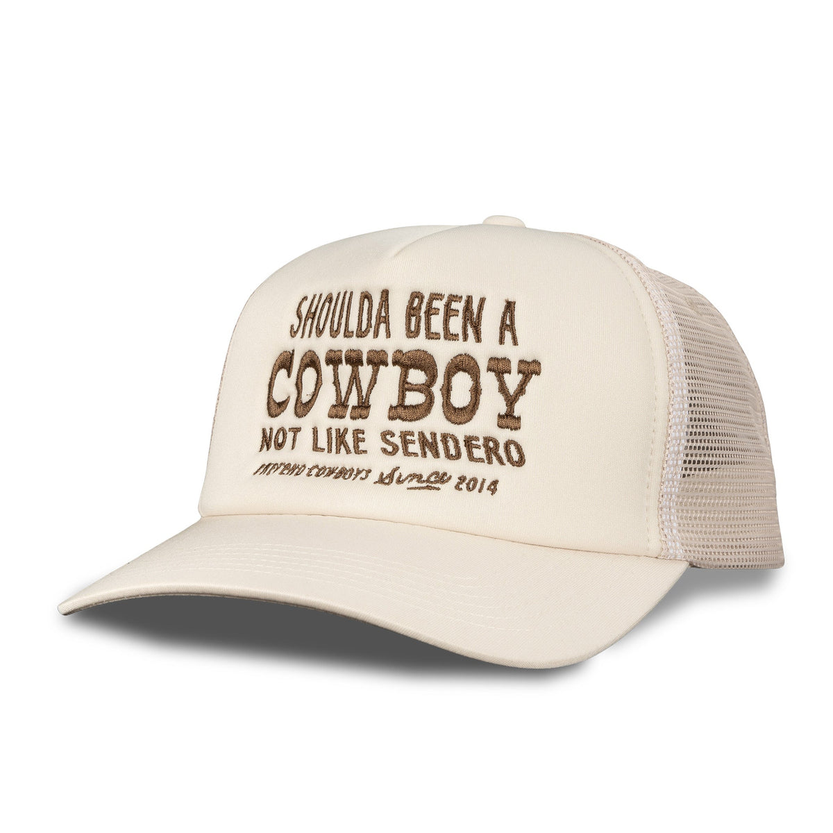 Shoulda Been A Cowboy Hat