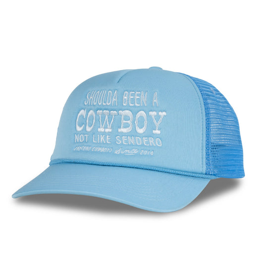 Shoulda Been A Cowboy Hat